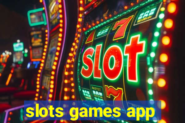 slots games app